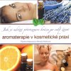 Aromaterapie v kosmetick praxi